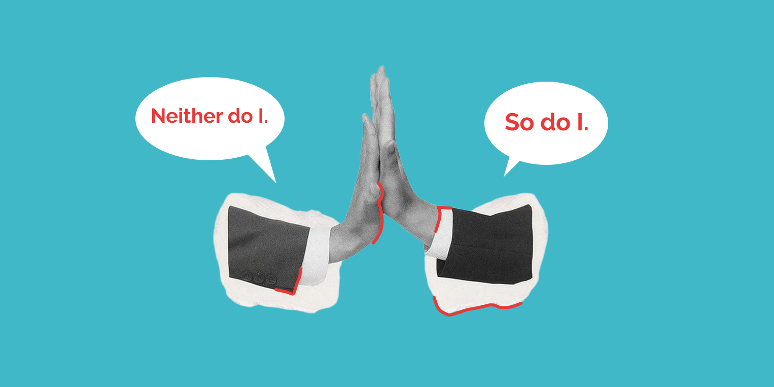 So and Neither: how to agree with negative and positive statements